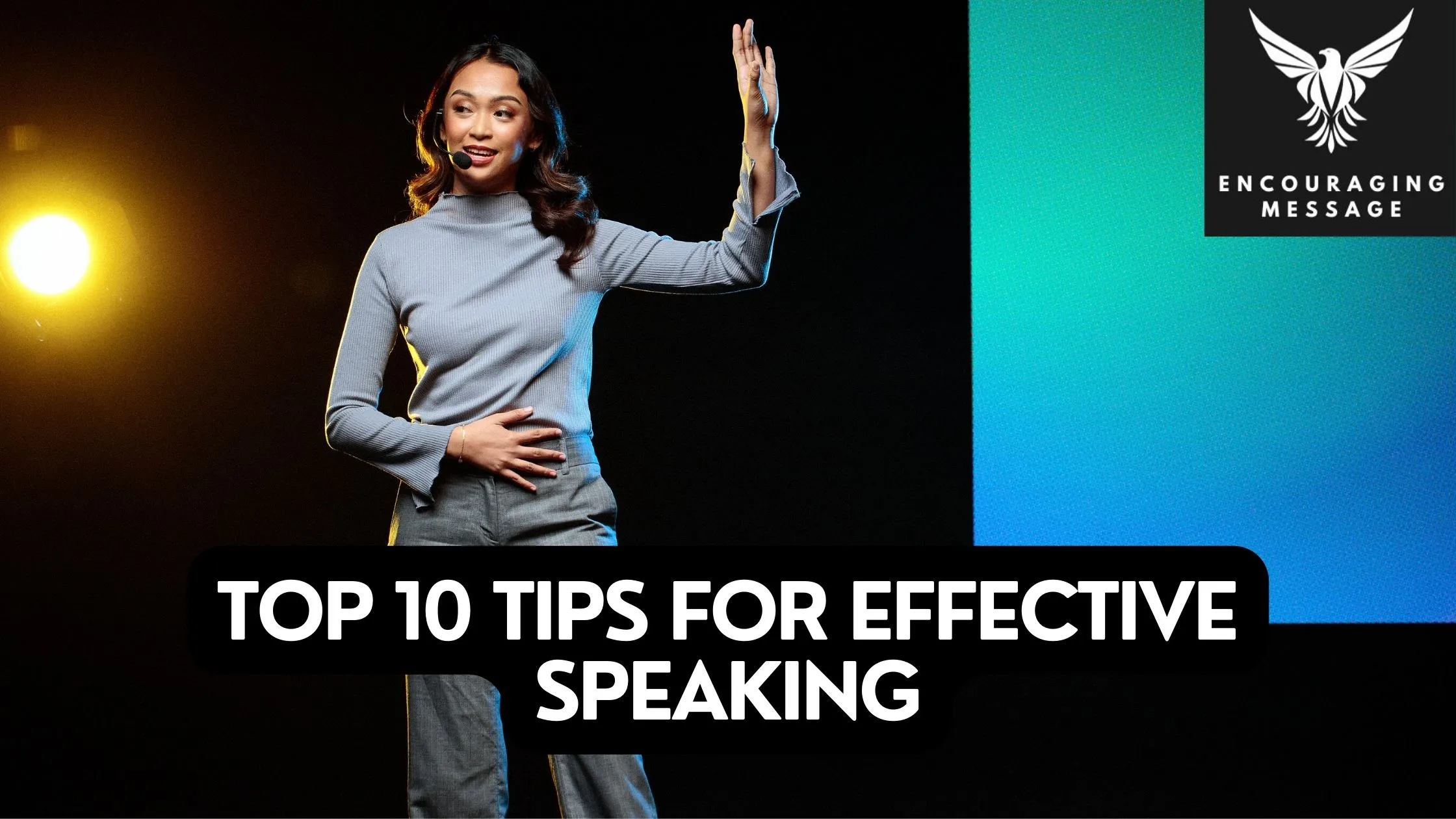 the top 10 tips for effective speaking that can help you captivate your audience and leave a lasting impression
