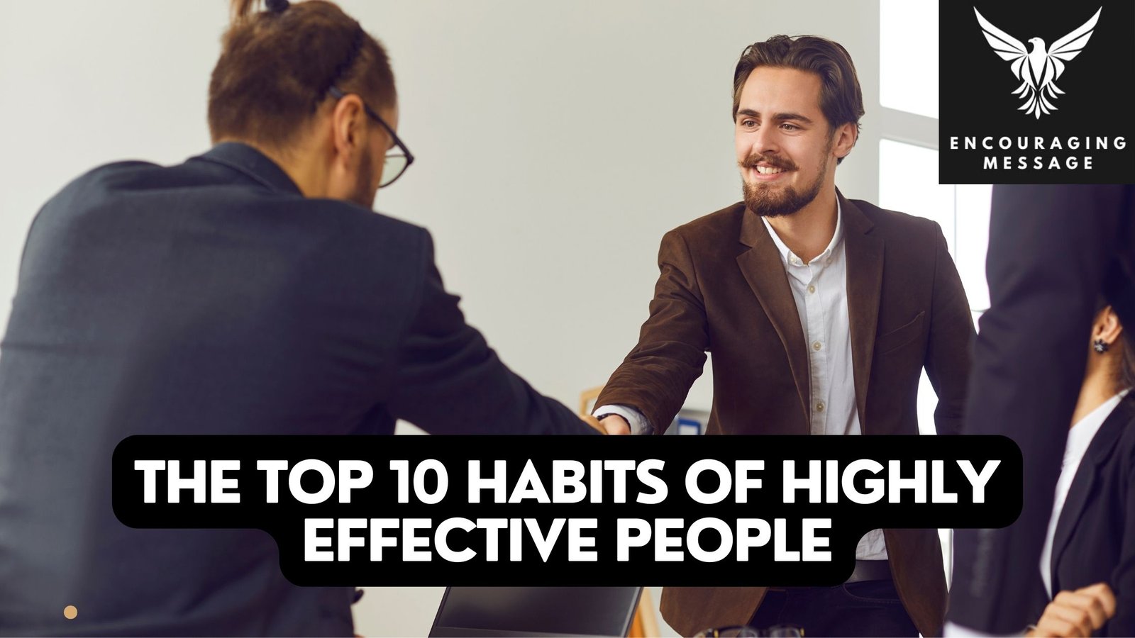 from morning routines to their approaches to decision-making these top 10 habits of highly effective people can elevate anyone's path to greatness