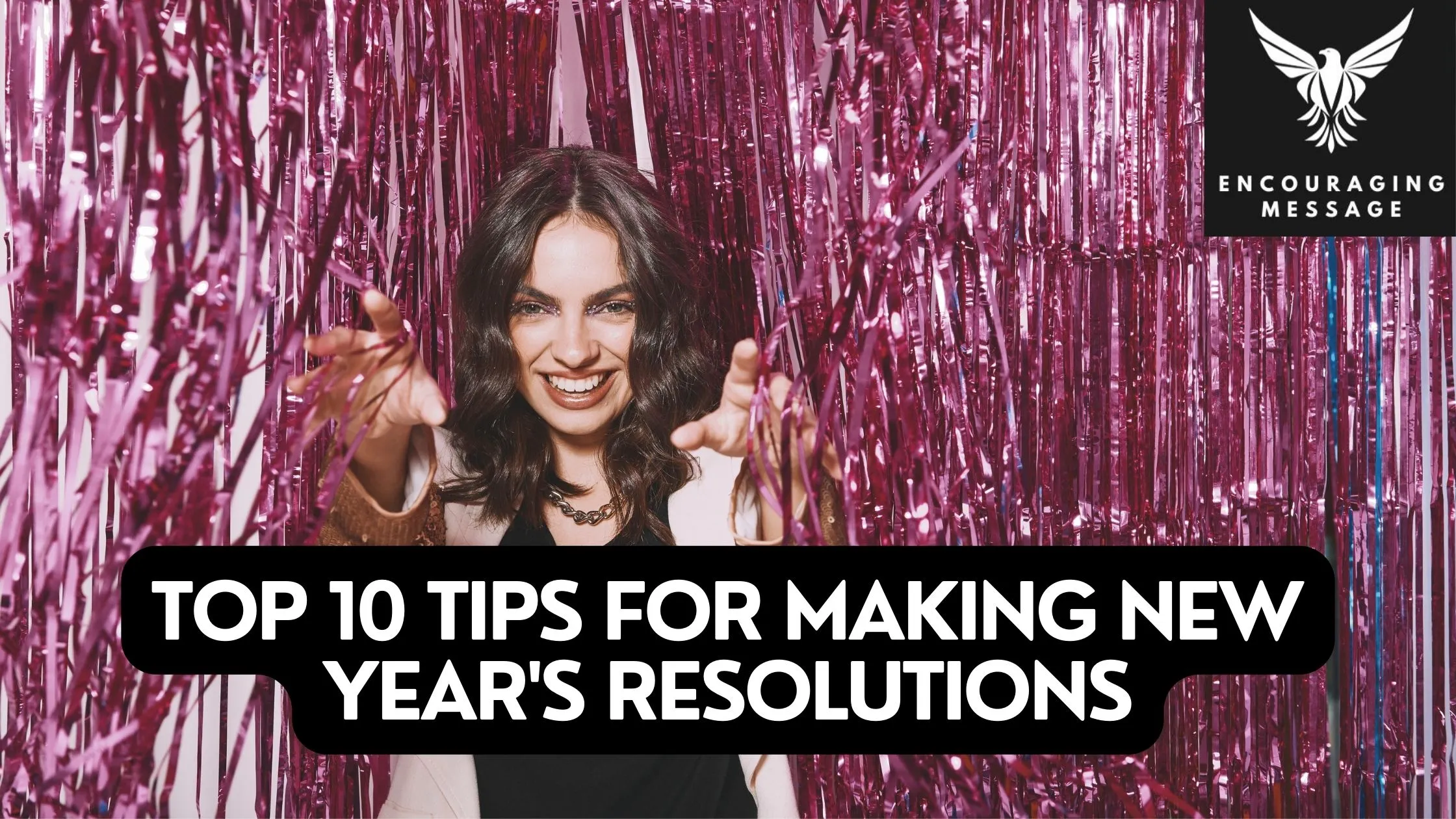 top 10 tips for making New Year's resolutions that are not only achievable but sustainable throughout the year