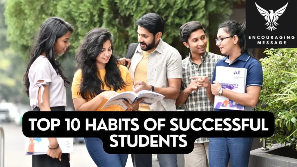 Top 10 Habits Of Successful Students