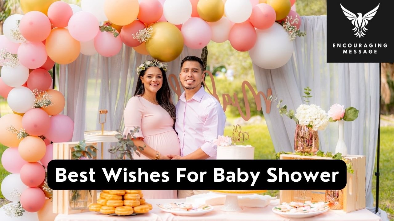 Best Wishes for Baby Shower to help you convey your heartfelt sentiments in the most meaningful way
