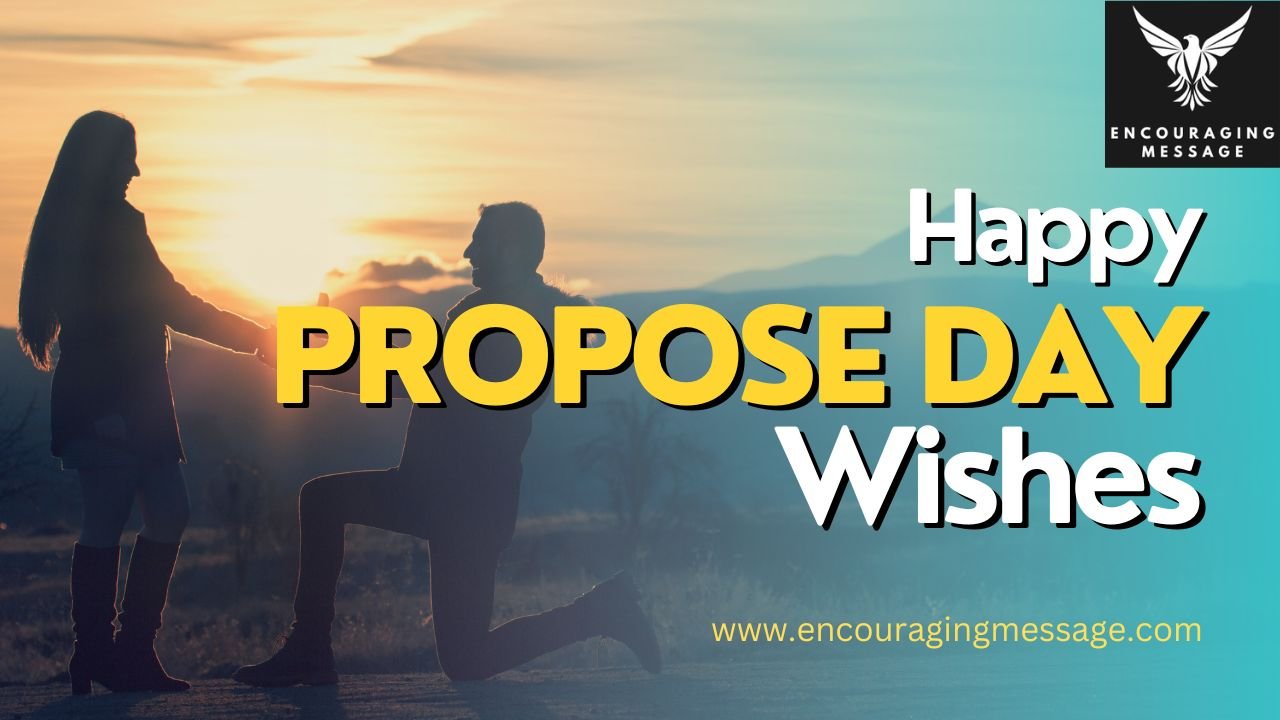 Heartwarming Happy Propose Day Wishes For Propose Day To express your love