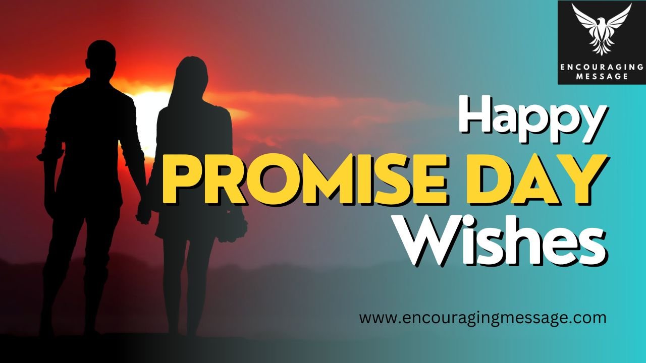 Happy Promise Day Wishes On Promise Day to Strengthen Bonds