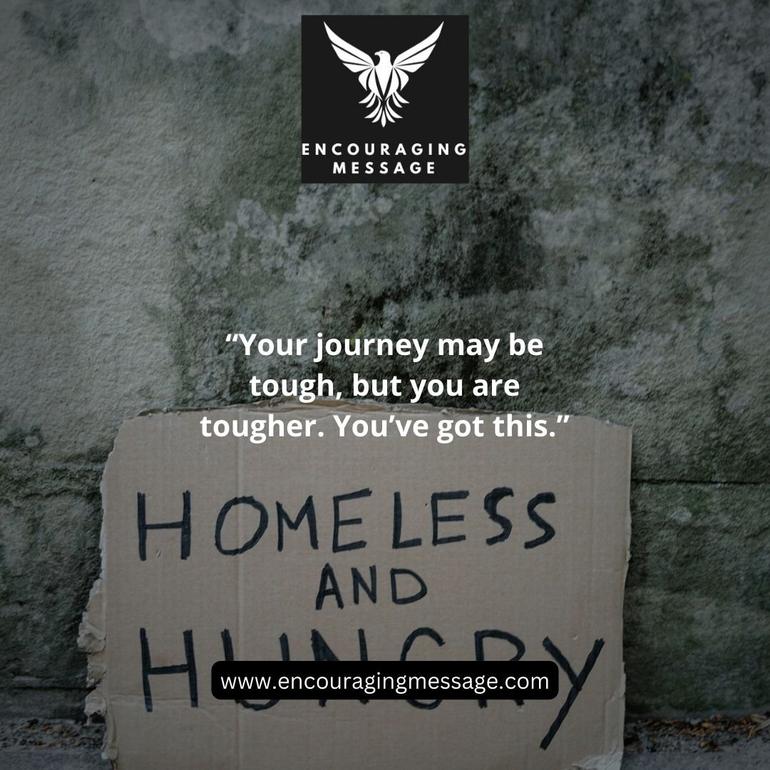 best encouraging messages for the homeless image