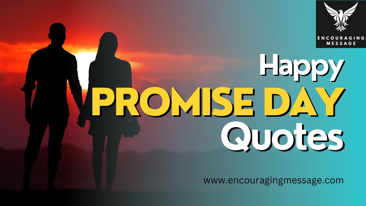 Happy Promise Day Quotes On Promise Day to Strengthen Your Bond