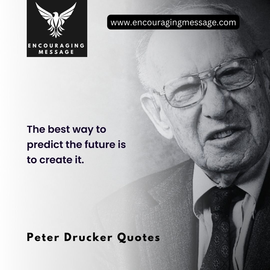 100 + Peter Drucker Quotes for Productivity and Success