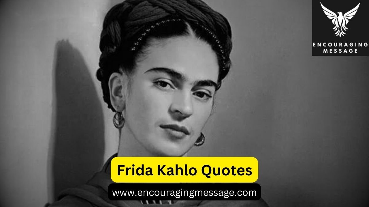 Frida Kahlo quotes with images
