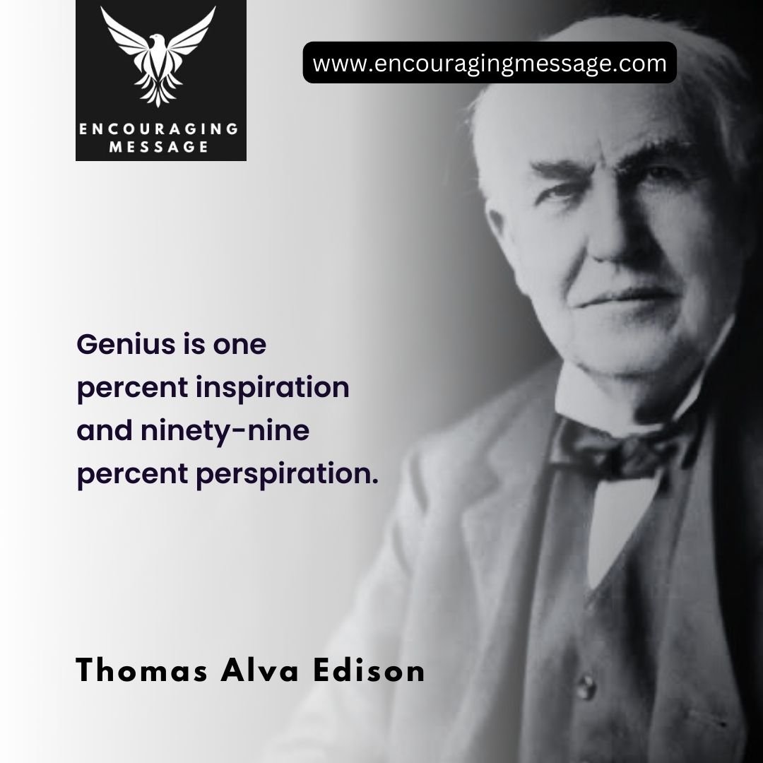 50 + Famous Thomas Edison Quotes On Success