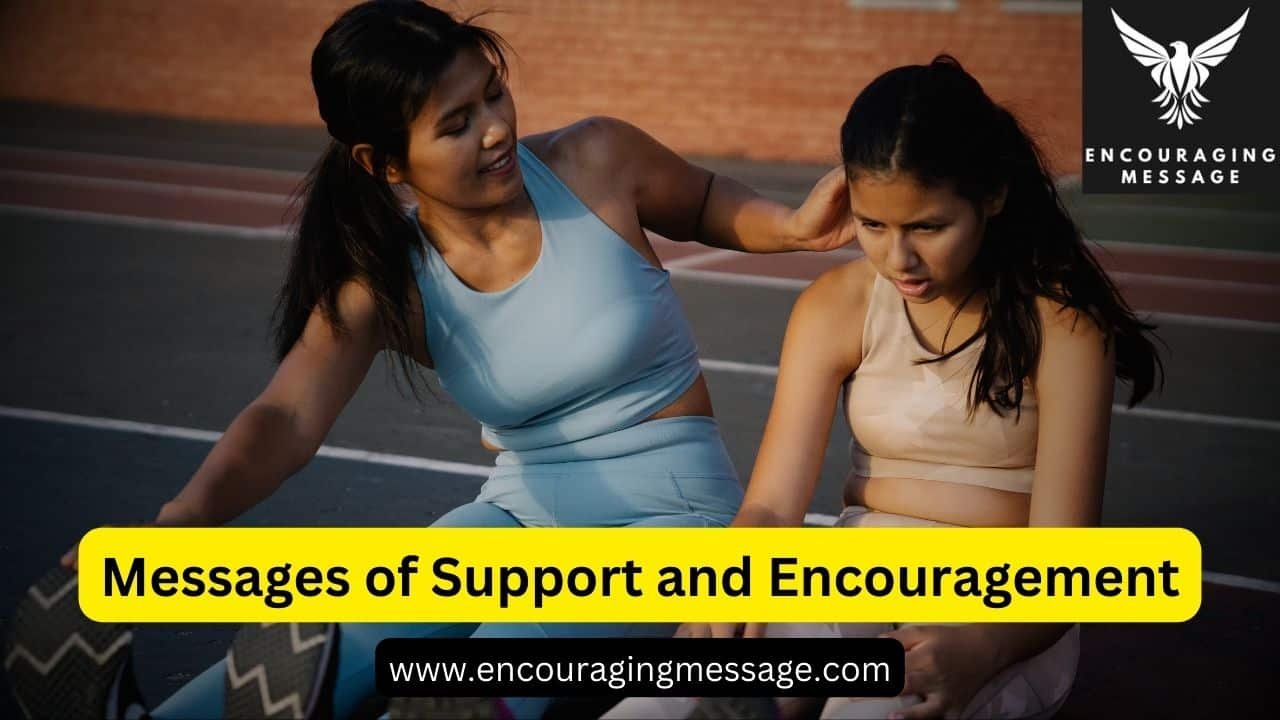 Messages of Support and Encouragement with images