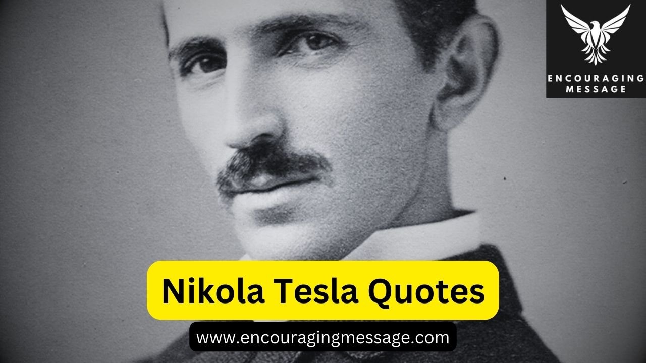 Nikola Tesla Quotes with images
