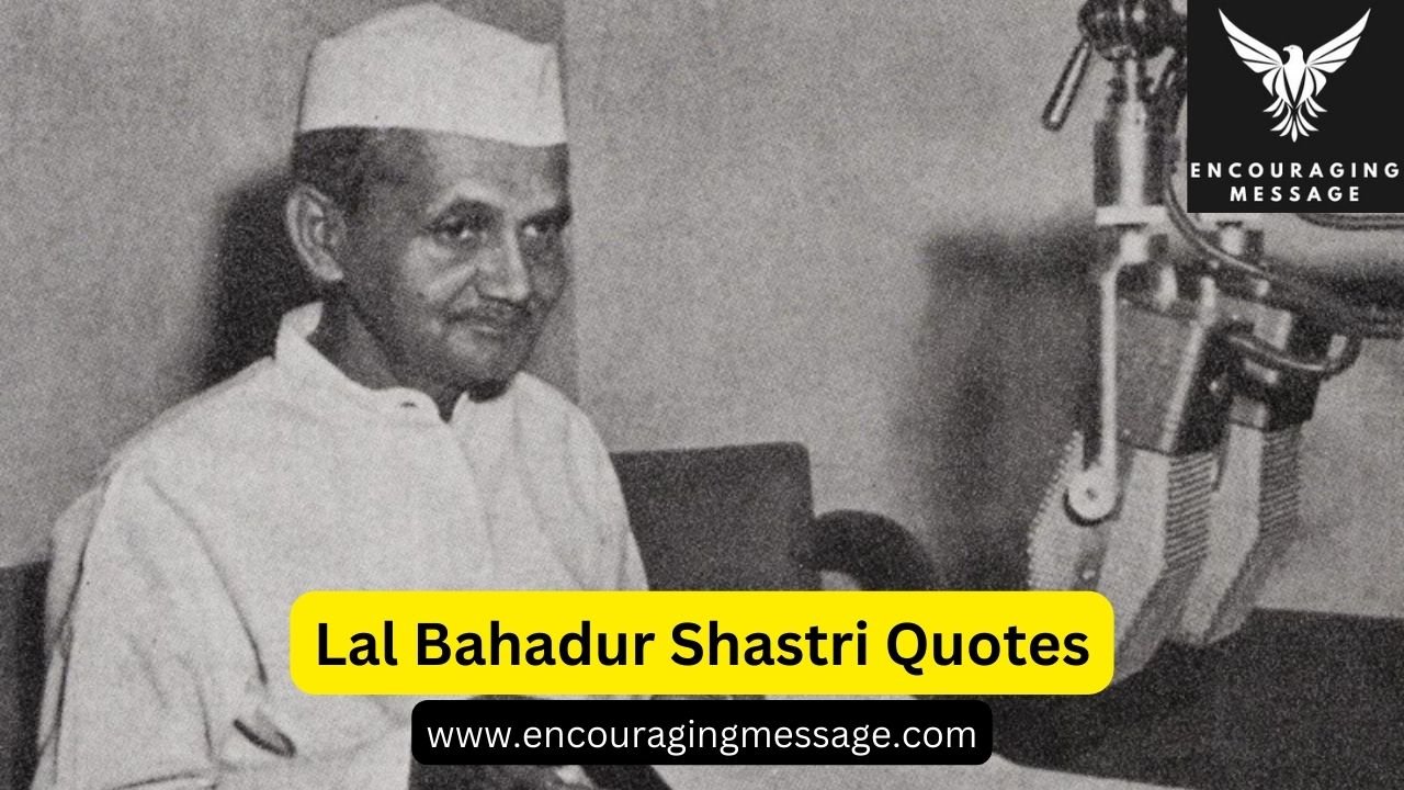 motivation lal bahadur shastri quotes with images