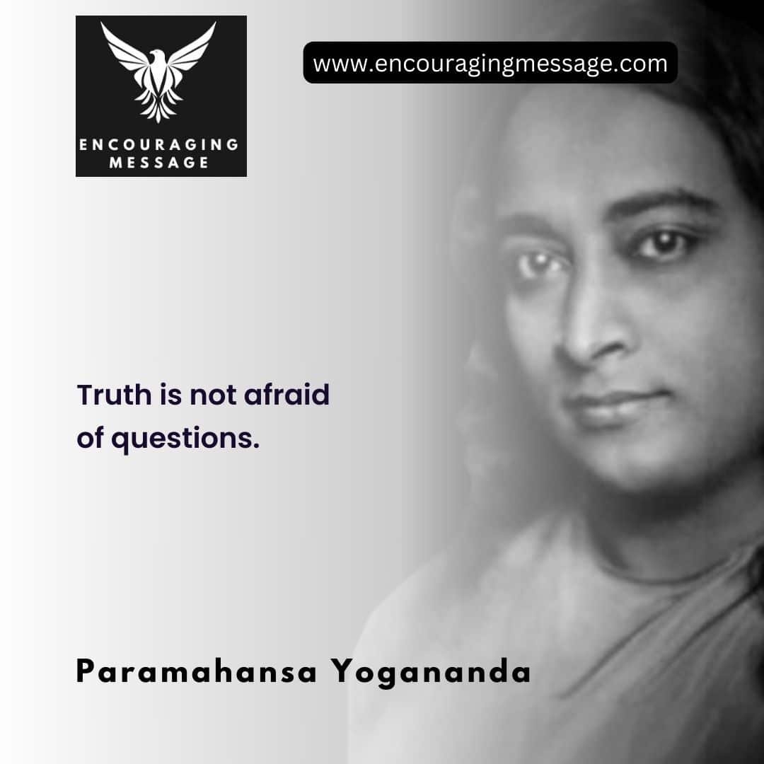 100+ Paramahansa Yogananda Quotes For Mind, Body And Spirit